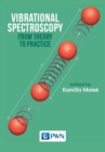 Image for Vibrational Spectroscopy : From Theory to Applications
