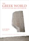 Image for The Greek world in the 4th and 3rd centuries BC