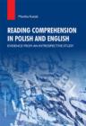 Image for Reading comprehension in Polish and English  : evidence from an introspective study