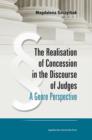 Image for The Realisation of Concession in the Discoure of Judges – A Genre Perspective