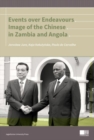 Image for Events Over Endeavours – Image of the Chinese in Zambia and Angola