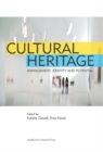 Image for Cultural Heritage - Management, Identity and Potential