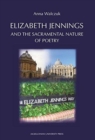 Image for Elizabeth Jennings and the  Sacramental  Nature of  Poetry