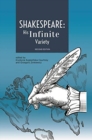 Image for Shakespeare: His Infinite Variety – Celebrating the 400th Anniversary of His Death