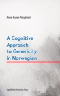 Image for A Cognitive Approach to Genericity in Norwegian