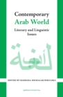 Image for Contemporary Arab World: Literary and Linguistic Issues