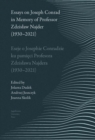 Image for Essays on Joseph Conrad in Memory of Prof. Zdzislaw Najder (1930-2021). Eseje O Josephie Conradzie Ku Pamieci Prof. Zdzislawa Najdera (1930-2021)