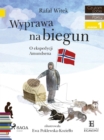 Image for Wyprawa Na Biegun - O Ekspedycji Amundsena