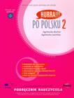 Image for Hurra!!! Po Polsku : v. 2 : Teacher&#39;s Handbook