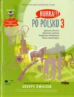 Image for Hurra!!! Po Polsku : Volume 3 : Student&#39;s Workbook