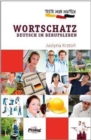 Image for Teste Dein Deutsch Wortschatz im Berufsleben