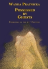Image for Possessed by ghosts  : exorcisms in the 21st century