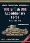 Image for Armor Camouflage &amp; Markings of the British Expeditionary Force, France 1939-1940