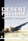 Image for Desert preludeVolume 2,: &#39;Operation Compass&#39; : v. 2 : Operation Compass