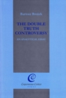 Image for The Double Truth Controversy: An Analytical Essay