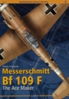 Image for Messerschmitt Bf 109 F : The Ace Maker