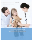 Image for Das Erste Englische Lesebuch fur Medizinische Fachangestellte : Stufen A1 und A2 Zweisprachig mit Englisch-deutscher UEbersetzung