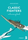 Image for Classic Fighters Colouring Book