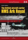 Image for The British Aircraft Carrier HMS Ark Royal