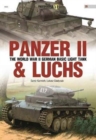 Image for Panzer II &amp; Luchs : The World War II German Basic Light Tank