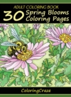 Image for Adult Coloring Book : 30 Spring Blooms Coloring Pages
