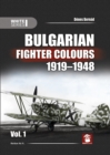 Image for Bulgarian fighter colours 1919-1948Volume 1