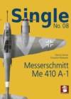 Image for Single No. 08: Messerschmitt Me 410 A-1