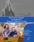 Image for First Finnish reader for beginners  : bilingual for speakers of English