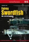 Image for Fairey Swordfish : Mk. I, II, III, Iv, Floatplane