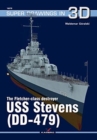 Image for The Fletcher-Class Destroyer USS Stevens (Dd-479)