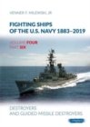 Image for Fighting Ships of the U.S. Navy 1883-2019 : Volume 4, Part 6 - Destroyers (1955-2019)