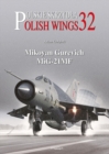Image for Polish Wings 32: Mikoyan Gurevich MiG-21MF