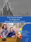 Image for First Finnish Reader for Beginners : Bilingual for Speakers of English