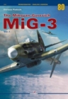 Image for The Mikoyan-Gurevich Mig-3 Vol. I