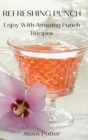 Image for Refreshing Punch : Enjoy With Amazing Punch Recipes