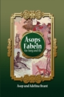 Image for AEsops Fabeln fur Jung und Alt : Vereinfachte Fassung fur Sprachniveau A2 mit Englisch-deutscher UEbersetzung