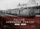 Image for Polish Armoured Trains 1921-1939 Vol. 3