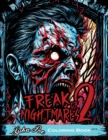 Image for Freak of Nightmares 2 : Dive into the World of Freakish Nightmares with this Intriguing Coloring Book!