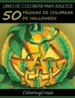 Image for Libro de Colorear para Adultos : 50 Paginas de Colorear de Halloween