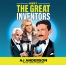 Image for Meet the Great Inventors