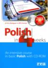 Image for Polish in 4 weeks  : an intensive course in basic Polish
