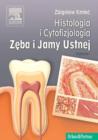 Image for Histologia i cytofizjologia zeba i jamy ustnej