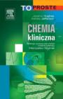 Image for Chemia kliniczna. Seria To Proste