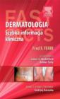 Image for Dermatologia. Szybka informacja kliniczna