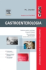 Image for Gastroenterologia. Saunders Solutions foe Vets (Praktyka Lekarza Malych Zwierzat)