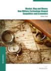 Image for Musket, Map and Money:: How Military Technology Shaped Geopolitics and Economics