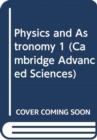 Image for Physics and Astronomy 1 : v. 1