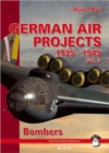 Image for German air projects 1943-1945Vol. 3: Bombers : vol. 3
