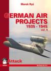 Image for German air projects 1935-1945Vol. 4: Bombers : v. 4 : Bombers