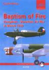 Image for Baptism of fire  : Hungarian-Slovakian air war, March 1939